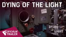 Dying Of the Light - Oficiální Trailer | Fandíme filmu