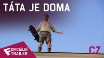 Táta je doma - Oficiální Trailer (CZ) | Fandíme filmu