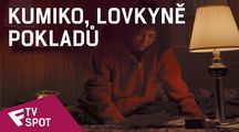 Kumiko, lovkyně pokladů - TV Spot (Instagram) | Fandíme filmu