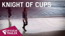 Knight of Cups - Oficiální Trailer | Fandíme filmu