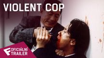 Violent Cop - Oficiální Theatrical Trailer | Fandíme filmu
