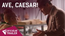 Ave, Caesar! - Oficiální Trailer | Fandíme filmu