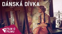 Dánská dívka - Film o filmu (Who is The Danish Girl) | Fandíme filmu