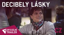 Decibely lásky - Oficiální Trailer (CZ) | Fandíme filmu