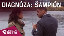 Diagnóza: Šampión - Oficiální Trailer #1 | Fandíme filmu