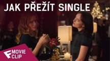 Jak přežít single - Movie Clip (You Don’t Buy The Drinks) | Fandíme filmu