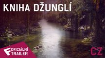 Kniha džunglí - Oficiální Trailer #2 (CZ - dabing) | Fandíme filmu