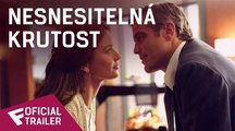 Nesnesitelná krutost - Oficiální Trailer | Fandíme filmu