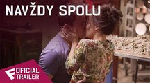 Navždy spolu - Oficiální Trailer | Fandíme filmu