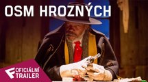 Osm hrozných - Oficiální Trailer | Fandíme filmu