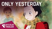 Only Yesterday - Oficiální Trailer | Fandíme filmu