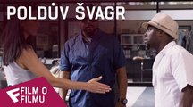 Poldův švagr - Film o filmu (Olivia Munn) | Fandíme filmu