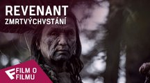 Revenant Zmrtvýchvstání - Film o filmu (Actors) | Fandíme filmu