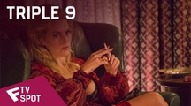 Triple 9 - TV Spot (Desperate) | Fandíme filmu