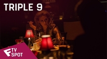 Triple 9 - TV Spot (Rules) | Fandíme filmu