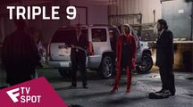 Triple 9 - TV Spot (Action) | Fandíme filmu