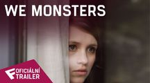 We Monsters - Oficiální Trailer | Fandíme filmu