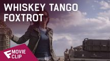 Whiskey Tango Foxtrot - Movie Clip (You Are A 10 Here) | Fandíme filmu