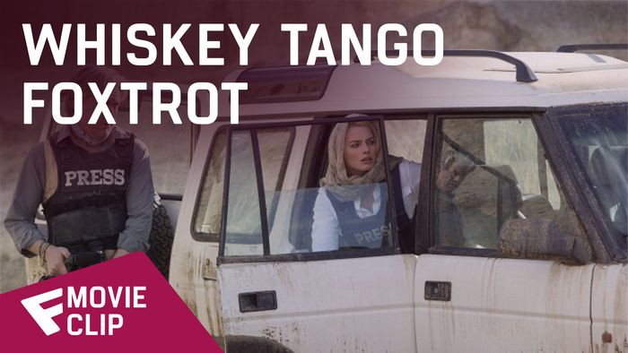 Whiskey Tango Foxtrot - Movie Clip (Wet Hooch) | Fandíme filmu