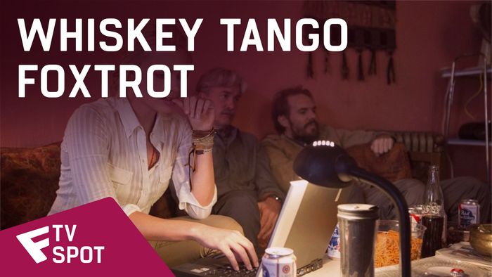 Whiskey Tango Foxtrot - TV Spot (Let Go) | Fandíme filmu