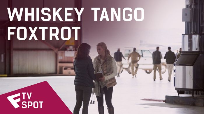 Whiskey Tango Foxtrot - TV Spot (Sound) | Fandíme filmu