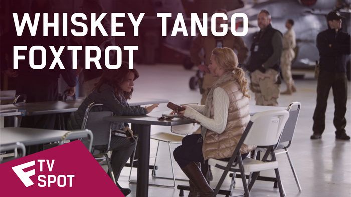 Whiskey Tango Foxtrot - TV Spot (Sound Cutdown) | Fandíme filmu